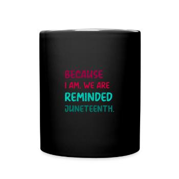 Drôle de design juneteenth vacances dictons cool - Mug uni - noir - Devant