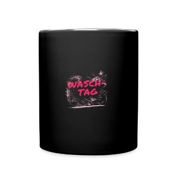Wasch Tag - Tasse einfarbig - Schwarz - Vorne