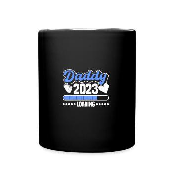 Daddy 2023 loading dad to be 2023 becoming dad - Full Colour Mug - black - Front