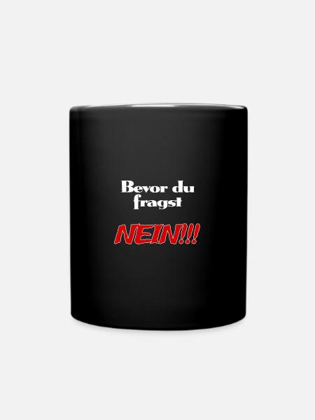 Nein - Tasse einfarbig - Schwarz