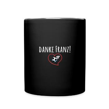 Danke Franz, Franz, Fussball, Herz, Rip - Tasse einfarbig - Schwarz - Vorne