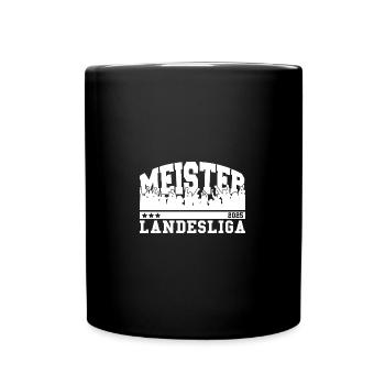 Meister Landesliga 2025 Aufstieg Fußball Handball - Tasse einfarbig - Schwarz - Vorne