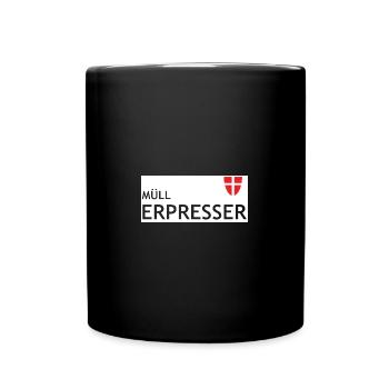 Müll Erpresser Straßenarbeiter Outfits Spruch - Tasse einfarbig - Schwarz - Vorne