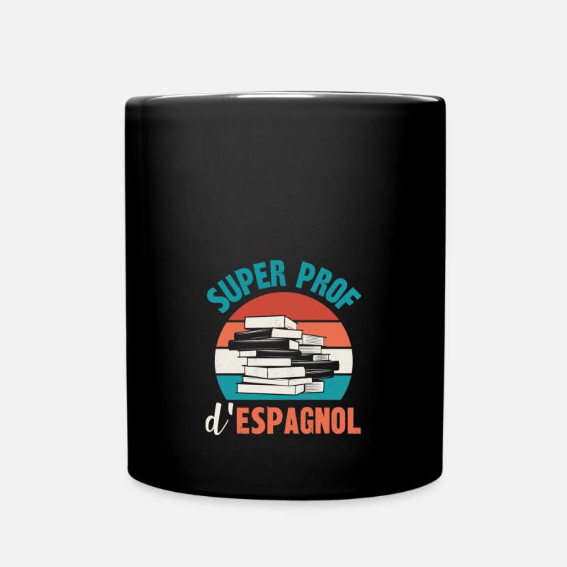 super prof d'espagnol - Mug uni - noir