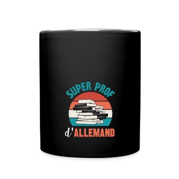 super prof d'allemand - Mug uni - noir - Devant