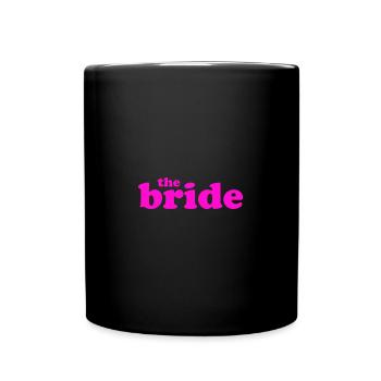 The bride - Full Colour Mug - black - Front