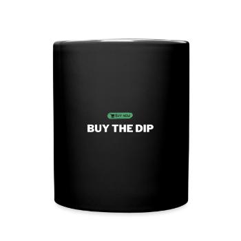 Buy The Dip - Börsen Design - Tasse einfarbig - Schwarz - Vorne