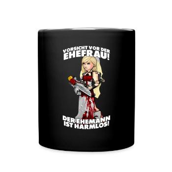 Vorsicht vor der Ehefrau - Lustiger JGA Spruch - Tasse einfarbig - Schwarz - Vorne