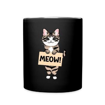 Meow - Funny sarcastic cat design - Full Colour Mug - black - Front
