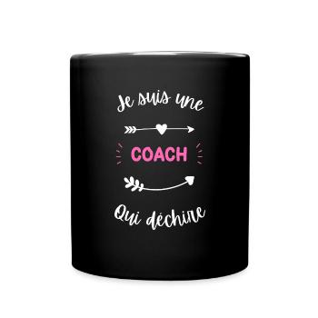 Je suis une coach qui déchire - Mug uni - noir - Devant