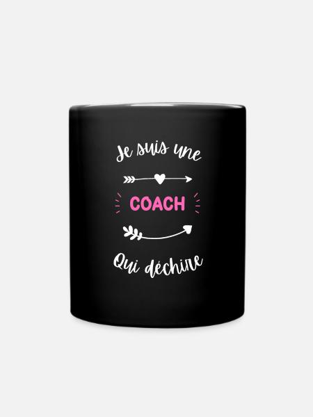 Je suis une coach qui déchire - Mug uni - noir