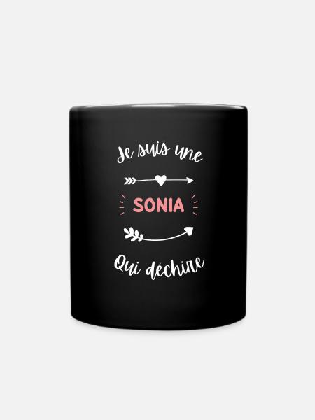 Je suis une Sonia qui déchire - Mug uni - noir
