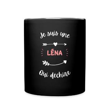Je suis une Léna qui déchire - Mug uni - noir - Devant