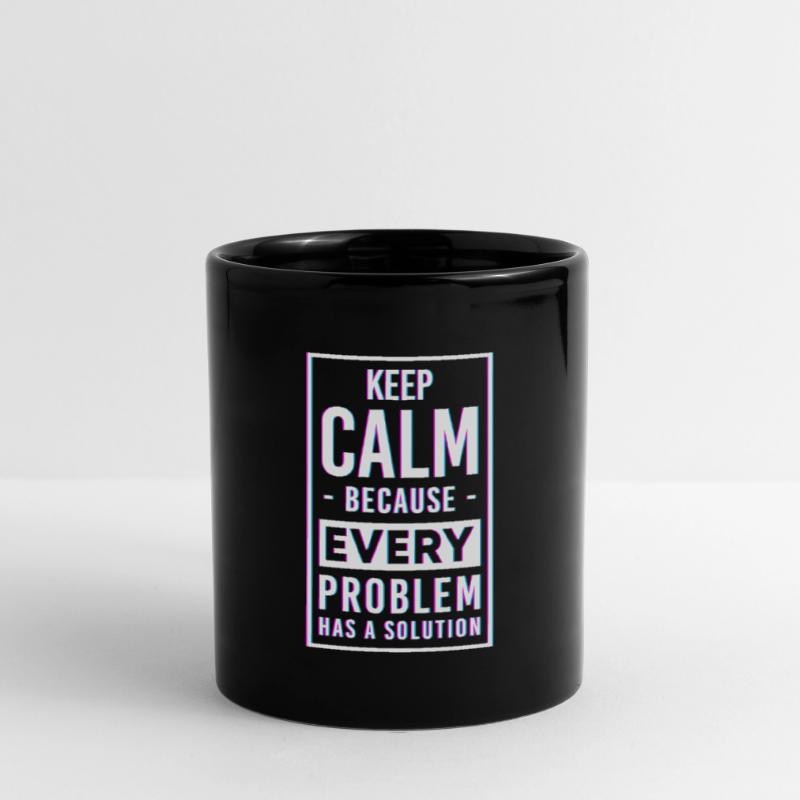 Problem Nicht mein Problem Das Problem Tasse einfarbig