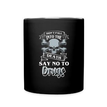 Drogenfrei Drogen Straight Edge Nikotin - Tasse einfarbig - Schwarz - Vorne