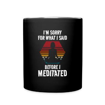 Meditation Healing Namaste Awareness - Full Colour Mug - black - Front