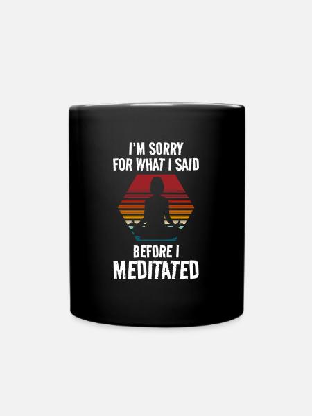 Meditation Heilung Namaste Bewusstsein - Tasse einfarbig - Schwarz