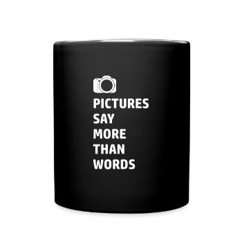 Photographer Photographer Photography Saying - Full Colour Mug - black - Front