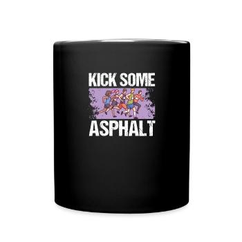 Jogging Kick Some Asphalt Running - Full Colour Mug - black - Front