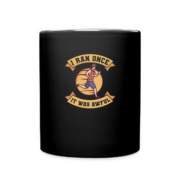 Marathon I Ran Once It Was Awful Running - Full Colour Mug - black - Front