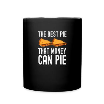 Baker Patissier Money Can Pie Baking - Tasse einfarbig - Schwarz - Vorne