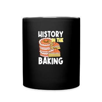 Patissier Baker History In The Baking - Full Colour Mug - black - Front