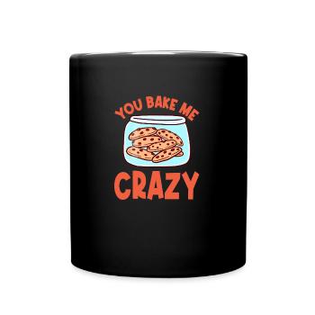 Biscuit You Bake Me Crazy Dough Cookie - Mug uni - noir - Devant