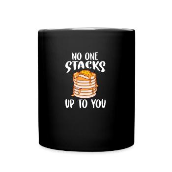 Waffle No Stacks Up To You Pancake - Full Colour Mug - black - Front