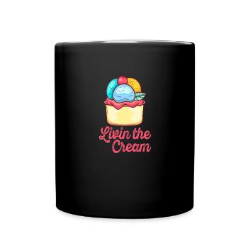 Livin The Cream Sundae Scoop Cream - Full Colour Mug - black - Front