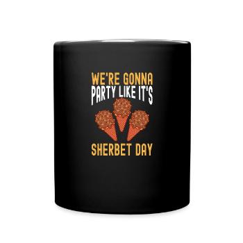 Party Like It's Sherbet Day Gelato Cream - Full Colour Mug - black - Front