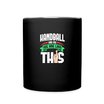 Handball Me Are Like - Tasse einfarbig - Schwarz - Vorne