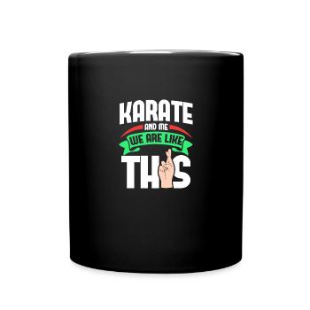 Karate Me Are Like - Full Colour Mug - black - Front