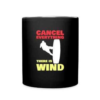 There Is Wind Funny Kitesurfer Kiteboarding - Tasse einfarbig - Schwarz - Vorne