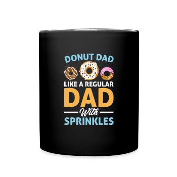 Funny Donut Dad Doughnut Lover Dessert - Full Colour Mug - black - Front