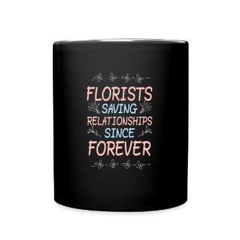 Les fleuristes sauvent des relations depuis toujours drôles - Mug uni - noir - Devant