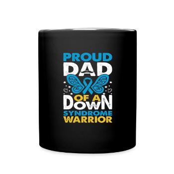 Proud Dad Of A Down Syndrome Warrior T21 Awareness - Full Colour Mug - black - Front