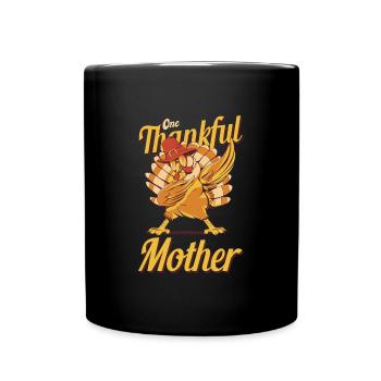 One Thankful Mother Turkey Family Matching Funny - Full Colour Mug - black - Front