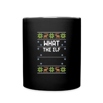What The Elf - Ugly Christmas - Tasse einfarbig - Schwarz - Vorne