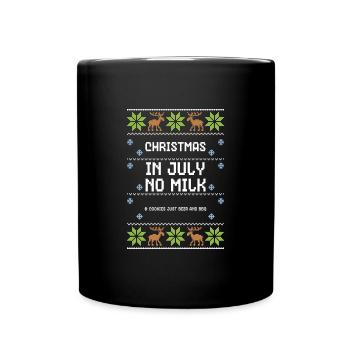 Christmas In July No Milk & Cook... - Full Colour Mug - black - Front