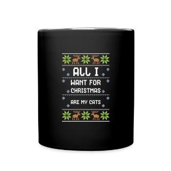 All I Want For Christmas Are My... - Tasse einfarbig - Schwarz - Vorne