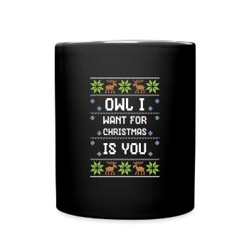 Owl I Want For Christmas Is You - Tasse einfarbig - Schwarz - Vorne