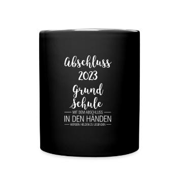 Grundschule Abschluss 2023 Gymnasium Geschenk - Tasse einfarbig - Schwarz - Vorne