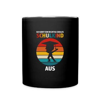 Schulkind Anfang Schulstart Geschenk - Tasse einfarbig - Schwarz - Vorne