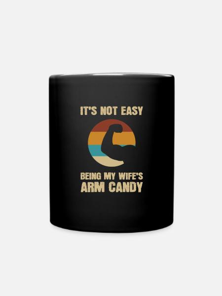 Arm Candy Ehemann - Tasse einfarbig - Schwarz