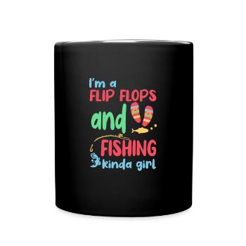 Ich bin ein Flip Flop und Fischer Mädchen - Tasse einfarbig - Schwarz - Vorne