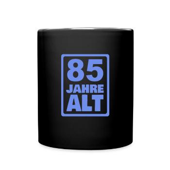 Alter 85 - Tasse einfarbig - Schwarz - Vorne