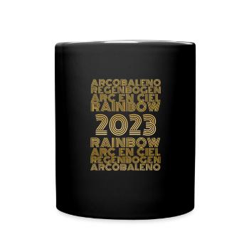 Rainbow 2023 - Tasse einfarbig - Schwarz - Vorne