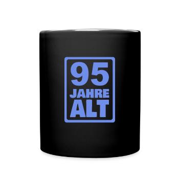 Alter 95 - Tasse einfarbig - Schwarz - Vorne