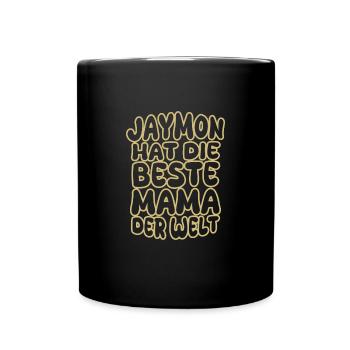 Spruch Jaymon - Tasse einfarbig - Schwarz - Vorne
