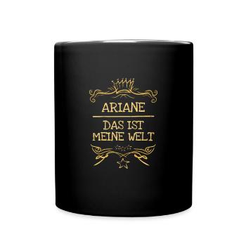 Mädchenname Ariane - Tasse einfarbig - Schwarz - Vorne
